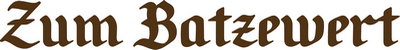 Gaststätte Zum Batzewert